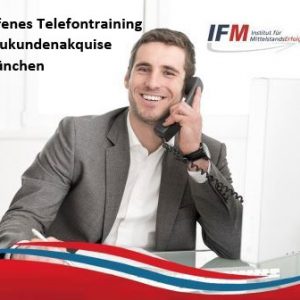 Telefontraining München Neukundenakquise